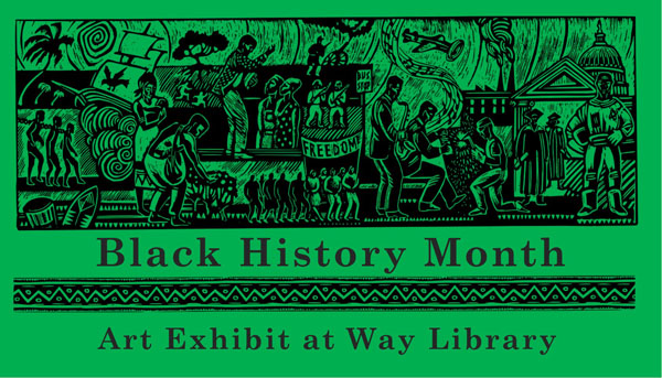 Black History Month Exhibit on Main Level